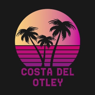 Costa Del Otley Leeds Funny West Yorkshire Design T-Shirt