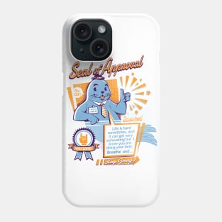 Seal Of Approval Phone Case