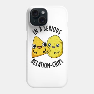 In A Serious Relation-chip Funny Food Puns Phone Case