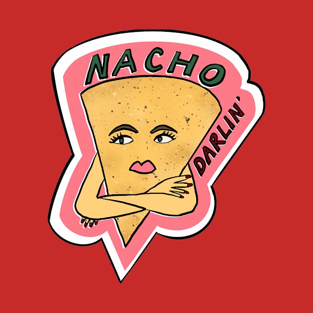 Nacho Darlin' by Katsillustration