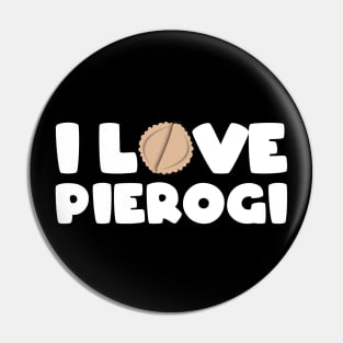 I love pierogi Pin