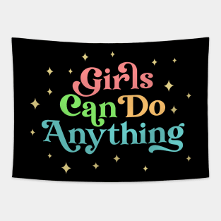 Girls Can Do Anything | Girl Power Quote Tapestry