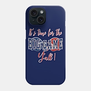 Big Football Game Y'all TB KC Sunday Championship Phone Case