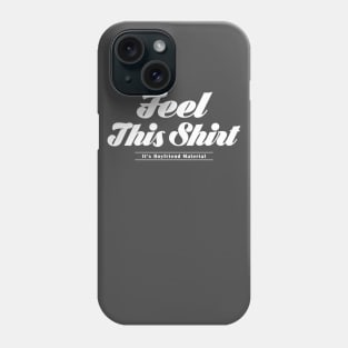 Boyfriend Material Phone Case