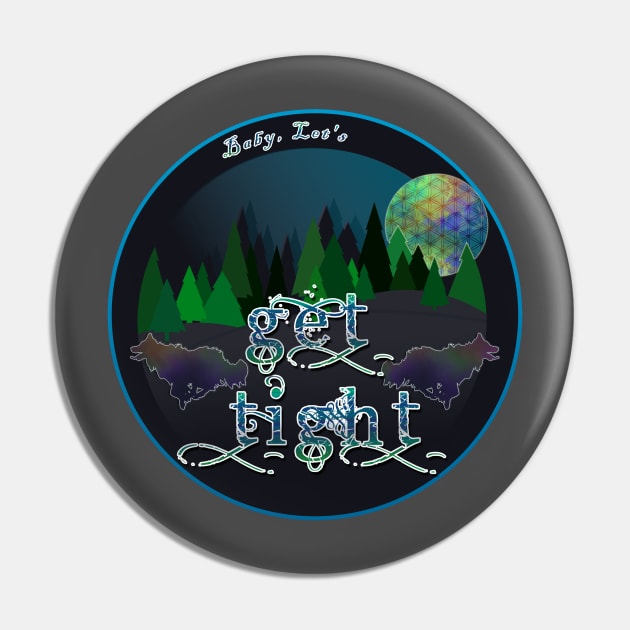 GET TIGHT - SCI - String Cheese Incident - Camping Good Times Pin by Shayna