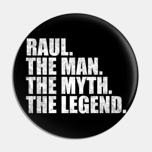 Raul Legend Raul Name Raul given name Pin