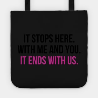 It Ends With Us Quote Sticker Illustration Tote