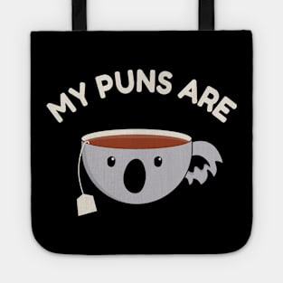 my puns are koala tea Tote