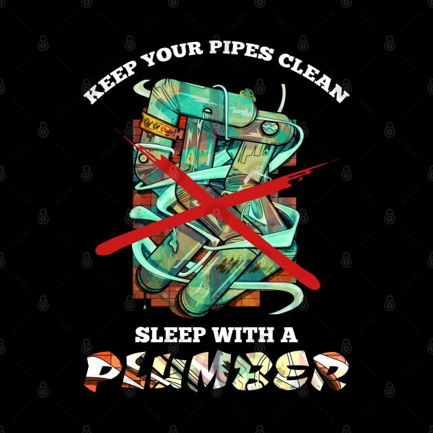 Keep your pipes clean by Frajtgorski