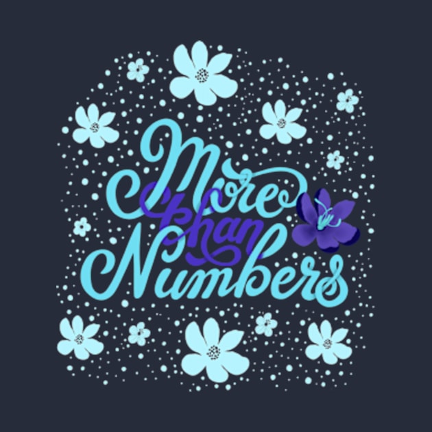 More than Numbers by florifama