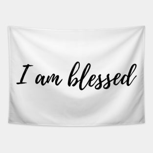 I am Blessed Quote Tapestry