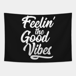 Feelin' the Good Vibes - White Tapestry