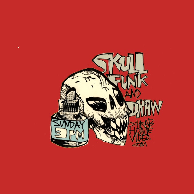 SKULL FUNK & DRAW by Jim Mahfood