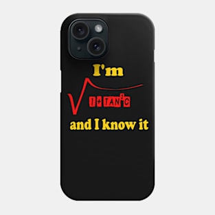 I'm Sexy Phone Case