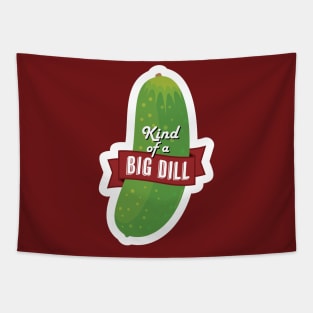 Kind of a Big Dill Pickle Tapestry