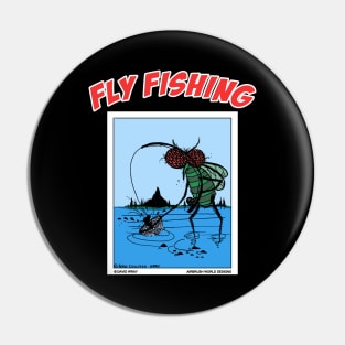 Fly Fishing Funny Fisherman Novelty Gift Pin