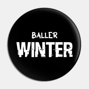 Baller Winter Basketball Christmas Quote Saying Pin