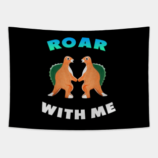 Cute Dinosaur Backtoschool Quote Roar with me Heart Shape white and green Tapestry