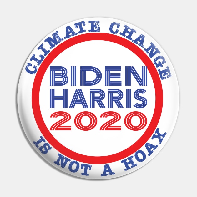 Climate Change is not a Hoax - Vote for Biden Harris in 2020 Pin by Magic Moon