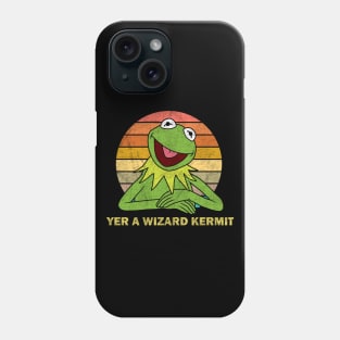 Yer A Wizard Kermit Phone Case