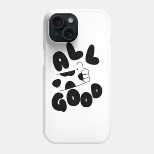 All good typography with graphics cats hand Phone Case