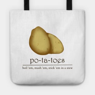 po-ta-toes Tote