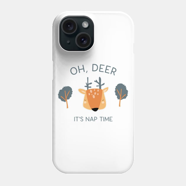 Oh deer, it's nap time Phone Case by Motivation King