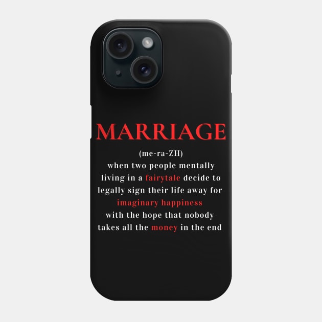 Imaginary Marriage Phone Case by MammaSaid