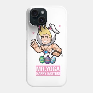 Mr. Yoga - Happy Easter! Phone Case