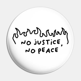 No Justice No Peace Pin