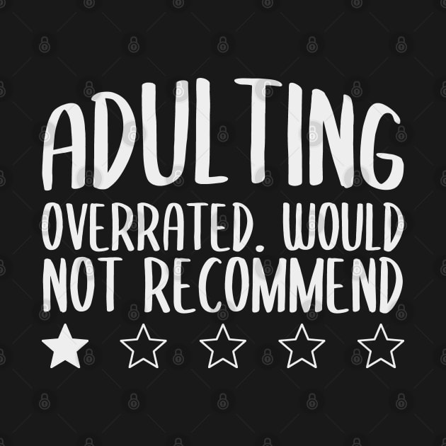 Adulting Would Not Recommend 1 Star by Zen Cosmos Official