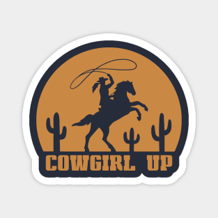 Cowgirl Up Magnet