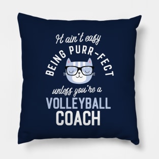 Volleyball Coach Cat Lover Gifts - It ain't easy being Purr Fect Pillow