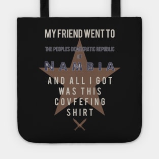 My friend went to Nambia Tote