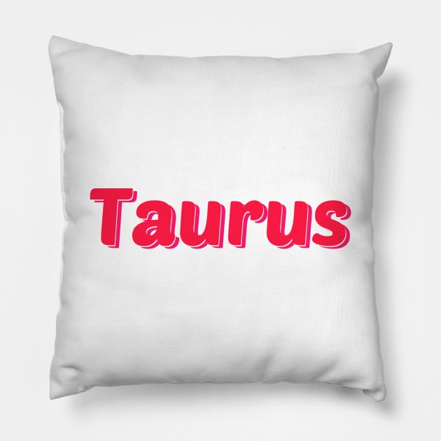 Pink Taurus Word Art Pillow by TheDaintyTaurus