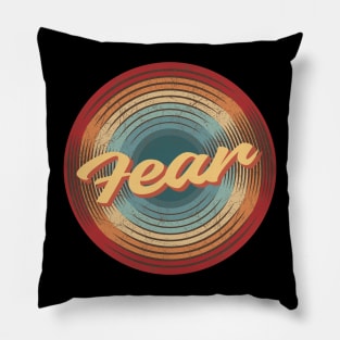 Fear Vintage Circle Pillow