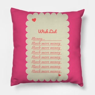 wish list Pillow