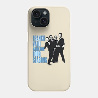 Frankie Valli And The Four Seasons Phone Case