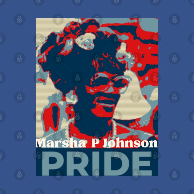 Marsha P Johnson Stonewall Uprising by Meadwood Circle 