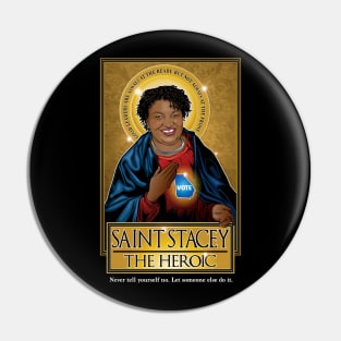 Saint Stacy Abrams Pin