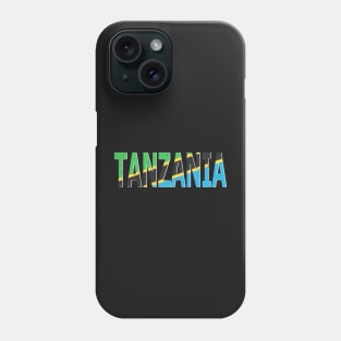 Tanzania Text in Colors of the Tanzania Flag Phone Case