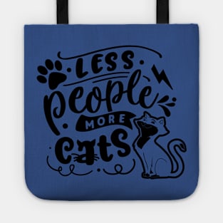 Less People More Cats Tote