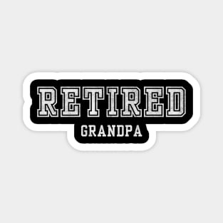 Retired Grandpa Magnet