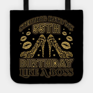 Stepping into my 55th Birthday Tote