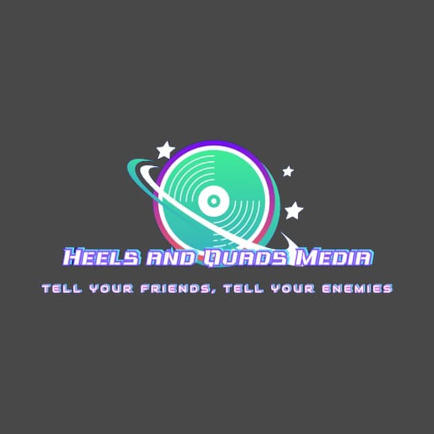 Space Quads by Heels and Quads Media