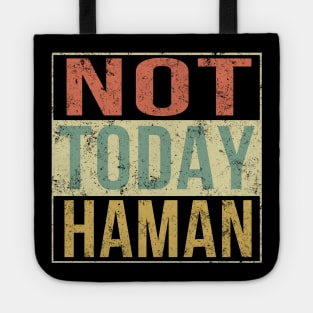 Purim Shirt - Not Today Haman Costume Jewish Holiday Tote