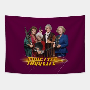 GOLDEN GIRLs. Thug Life Tapestry