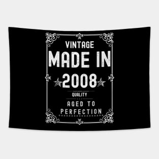 Vintage Made in 2008 Quality Aged to Perfection Tapestry