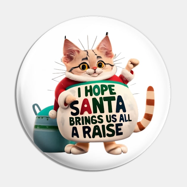 I Hope Santa Brings Us All a Raise Office Christmas Party Wishes Pin by Positive Designer