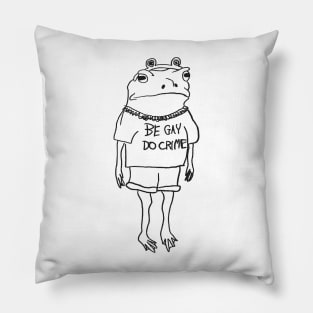 be gay do crime frog Pillow